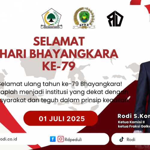 Selamat Hari Bhayangkara ke-79: Rodi Ajak Polri Terus Dekat dengan Rakyat dan Teguh Menjaga Keadilan